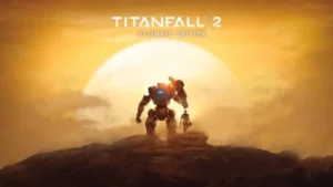 Titanfall 2: Run on Walls and Control Giant Mechs in Futuristic Battles